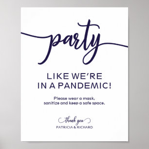 Feest alsof we in een pandemie zijn Grappig bord Poster