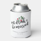 Feest Eet Drink en Wordt Getrouwd Kerstbessen Blikjeskoeler (Blikje Voorkant)