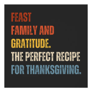 Feest familie en dankbaarheid Thanksgiving Perfect Poster