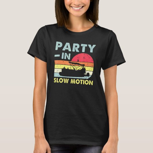 Feest in Slow Motion Pontonboot Retro T-shirt (Voorkant)