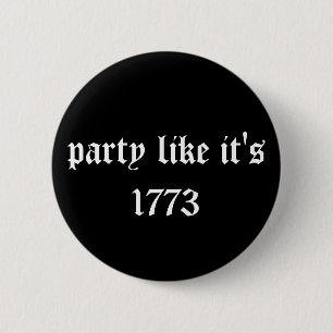 feest zoals in 1773 ronde button 5,7 cm