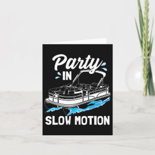 Feestje in slow motion Grappig feest varen boot po Kaart