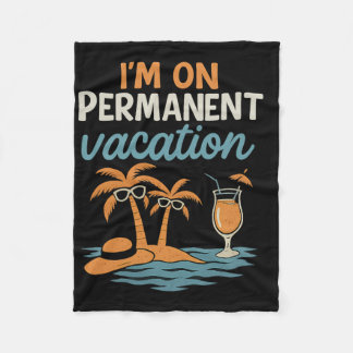 Feestteam Ik Ben Op Permanente Vakantie Grafisch  Fleece Deken