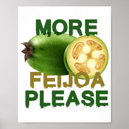 FEIJOA FRUIT! CUTE GIFT FOR RARELY FRUIT LOVERS E POSTER (Voorkant)