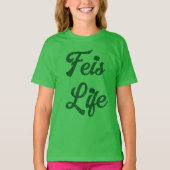 Feis Life Ierse danser T-shirt (Voorkant)