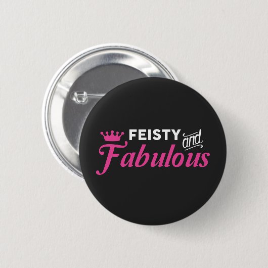 Feisty en Fabulous Ronde Button 5,7 Cm (Voorkant /achterkant)
