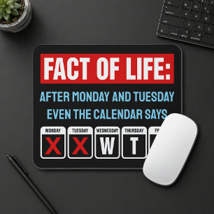 Feit van het Leven Agenda Zegt WTF Humor Muismat