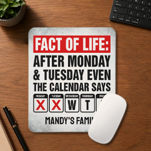 Feit van het Leven Agenda Zegt WTF Humor Muismat