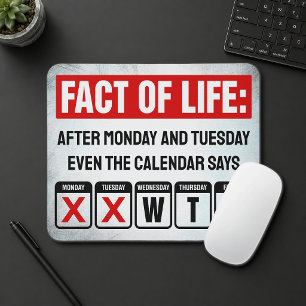 Feit van het Leven Agenda Zegt WTF Humor Muismat