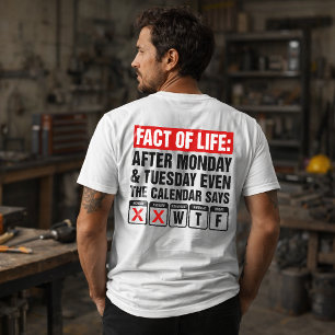 Feit van het Leven Agenda Zegt WTF Humor T-shirt