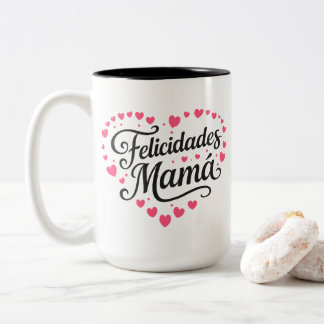 Felicidades Mamá Gelukkige Moederdag Calligraphy | Tweekleurige Koffiemok