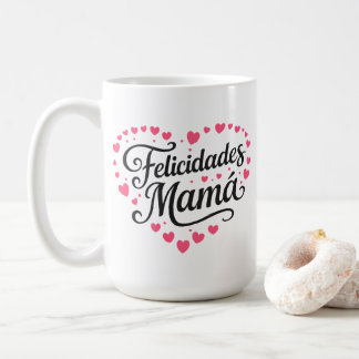 Felicidades Mamá Gelukkige Moedersdag Calligrafie Koffiemok