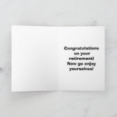 Félicitations à la retraite amusante Carte de voeu (Intérieur)