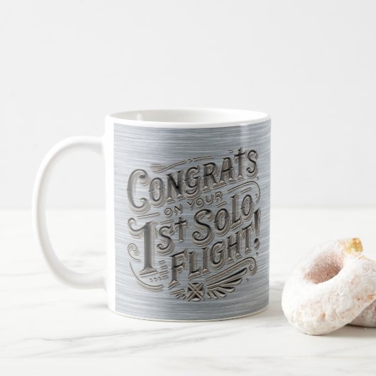 Félicitations pour votre 1ère Mug de café en vol s (Avec donut)