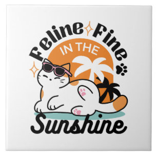 Feline Fine In The Sunshine beroemd gemaakt door R Tegeltje
