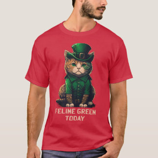 Feline Green Today St T-shirt