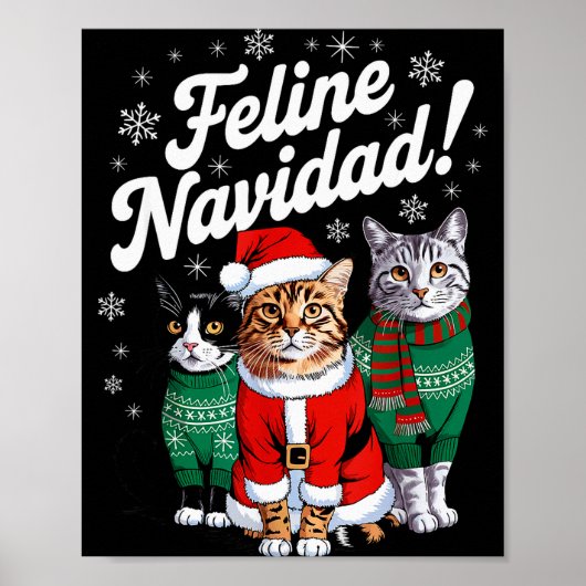 Feline Navidad Funny Cat Christmas Holiday Xmas Sa Poster (Voorkant)