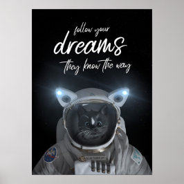 Felini Space Cat - Volg je dromen - Poster
