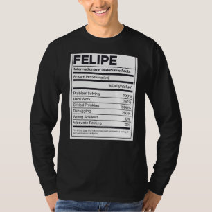 Felipe Nutrition Information Problem Solution Hard T-shirt