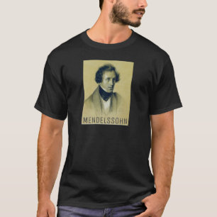 Felix Mendelssohn (1834) T-shirt