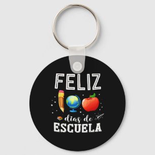 Feliz 100 Dias De Escuela Spaanse Leraar Gelukkig Sleutelhanger