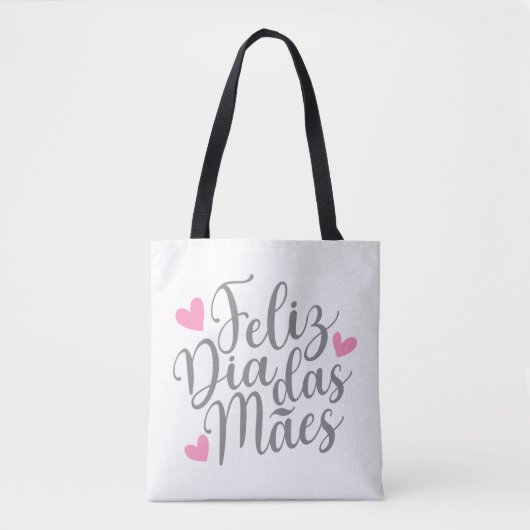 Feliz Dia Das Mães Happy Moederdag | Canvas tas (Voorkant)
