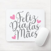Feliz Dia Das Mães Happy Moederdag | Mousepad Muismat (Met muis)