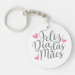 Feliz Dia Das Mães Happy Moederdag Sleutelhanger