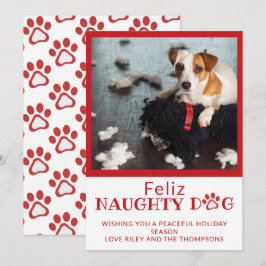 Feliz Naughty Dog Red Paw Prints Pet Photo Holiday Feestdagenkaart