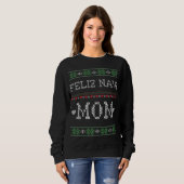 FELIZ NAVI MOM kerst Trui (Voorkant volledig)
