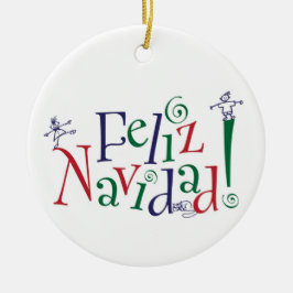 Feliz Navidad Ornament