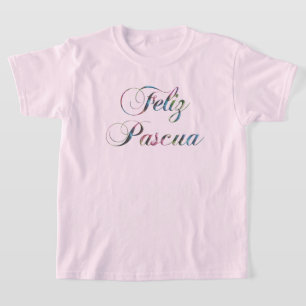 Feliz Pascua Espagnol Bonne T-shirt de Pâques