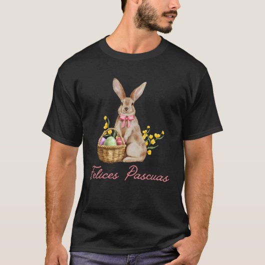 Feliz Pascua  Happy Easter T-shirt (Voorkant)