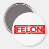 Felon Stamp Magneet (Voorkant / Achterkant)