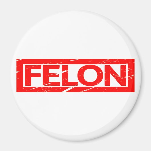 Felon Stamp Magneet (Voorkant)