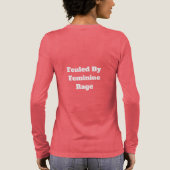 Feminine Rage Tri-Blend Shirt (Achterkant)