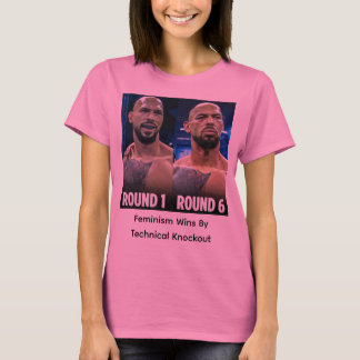 Feminism Wins By Technical Knockout T-shirt