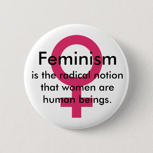 Feminisme citaat ronde button 5,7 cm (Voorkant)