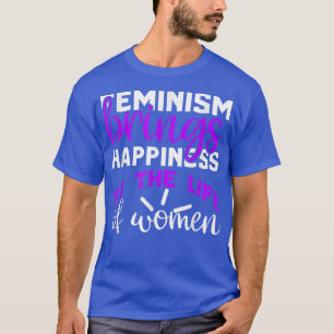Feminisme citeert feministische citaten 1319 t-shirt