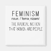 feminisme de radicale opvatting dat vrouwen mensen magneet (Voorkant)