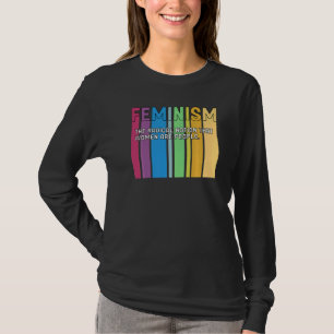 Feminisme Definitie Retro Sterke vrouwen en gelijk T-shirt