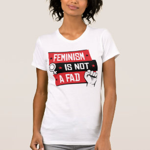 FEMINISME IS GEEN FAD T-SHIRT
