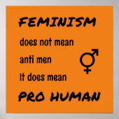 feminisme pro menselijke slogan oranje poster (Voorkant)
