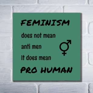 Feminisme pro-menselijke slogan poster
