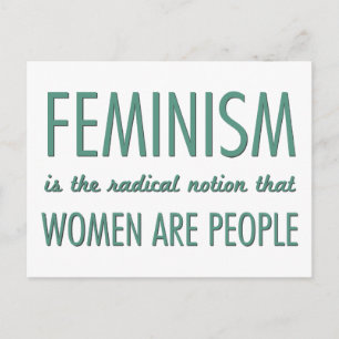 Feminisme: Radicale opvatting dat vrouwen mensen z Briefkaart
