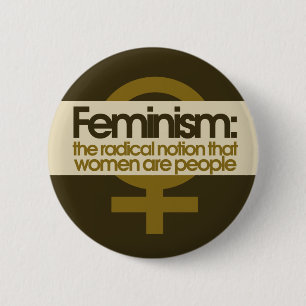 Feminisme voor vrouwen ronde button 5,7 cm
