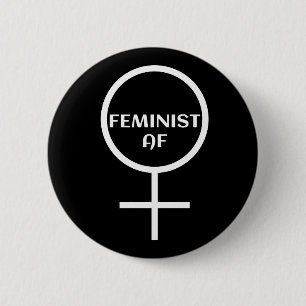 FEMINIST AF RONDE BUTTON 5,7 CM