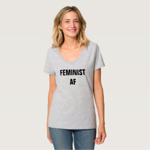 Feminist AF V-nek T-shirt