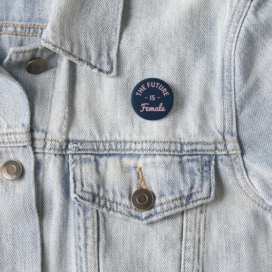 Feminist "De toekomst is Vrouw" Ronde Button 3,2 Cm (In situ)