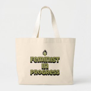 Feminist in Ontwikkeling Grote Tote Bag